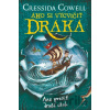 Ako prežiť dračí útok Ako si vycvičiť draka 7 - Cressida Cowell