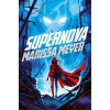 Supernova - Marissa Meyer, Macmillan Children's Books