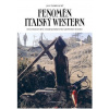 Fenomén italský western - Jan Švábenický