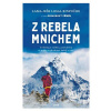 Z rebela mnichem