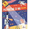 Posvieťme si na objavy Vesmír