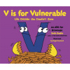 V is for Vulnerable