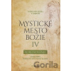 Mystické mesto Božie IV - Korunovanie - Mária od Ježiša z Agredy