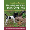 Základní výchova štěňat loveckých psů
