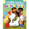 Maľuj vodou: Biblia do vane - Slovenská biblická spoločnosť