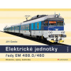 Elektrické jednotky řady EM 488 0 460 historie vývoj technika - Caska Jiří