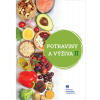 Potraviny a výživa II - Jurgová O., Úradníčková J., Marenčáková J.