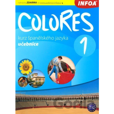 Colores 1 - učebnice - Eria Krisztina Nagy Seres