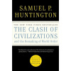 Clash of Civilizations and the Remaking of World Order (Samuel P. Huntington)()