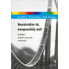 Nenávidím tě, neopouštěj mě! - Jerold J. Kreisman, Hal Straus