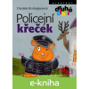 E-kniha Policejní křeček - Daniela Krolupperová, Eva Sýkorová-Pekárková (ilustrácie)