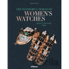 The Wonderful World of Women's Watches - Rhonda Riche