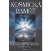 Kosmická paměť - Miloslav Král