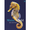 Water World - Ben Rothery, Penguin Random House Children's UK