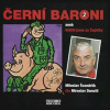 Černí baroni II. - Miloslav Švandrlík (mp3 audiokniha)