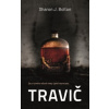 Travič - Sharon J Bolton