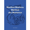 Manifest Múzismu Manifest des Musismus - Cikán Ondřej