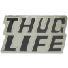 Thug life - pracka na opasok