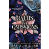 Oaths and Omissions
