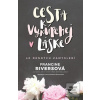 Cesta k vykúpenej láske (Francine Riversová)
