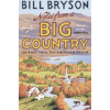 Notes from a Big Country - Bill Bryson