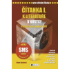 Čítanka I. k literatuře v kostce pro střední školy