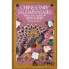 Chinese Fairy Tales and Fantasies - Moss Roberts
