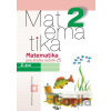 Matematika 2 pre základné školy - 2. diel (pracovný zošit) - Vladimír Repáš, Ingrid Jančiarová