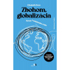 Zbohom, globalizácia - Elisabeth Braw