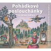 Pohádkové Poslouchánky (audiokniha pro děti) (Adolf Wenig, Božena Němcová, František Bartoš, Karel Jaromír Erben, Václav Beneš Třebízský)