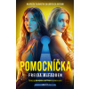 Pomocníčka - Freida McFadden
