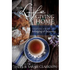 Life-Giving Home, The