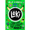 Loki: A Bad Gods Guide to Ruling the World - Louie Stowell