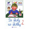 Do školy zo škôlky 2 | autor neuvedený