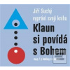 Klaun si povídá s Bohem… (Jiří Suchý)