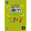 Zoom Pas a pas 1 A1.1-A1.2 - L. de l´él. + Cah. + CD