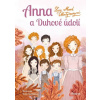 Anna a Duhové údolí - Lucy Maud Montgomery