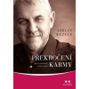 Překročení karmy - Adrian Kezele
