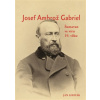 Josef Ambrož Gabriel Šumavan ve víru 19 věku - Jan Lhoták