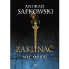 Zaklínač II Meč osudu - Andrzej Sapkowski