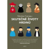 Skutečné životy hrdinů - Nicolas Carreau