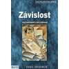 Závislost - Röhr Heinz-Peter