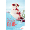 Vraždy v Cornwallu Svatební přípravy - Fiona Leitch