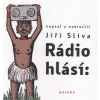 Rádio hlásí - Jiří Slíva