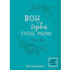 Boh šepká tvoje meno (Cherie Hill)