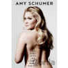 The Girl with the Lower Back Tattoo - Amy Schumer
