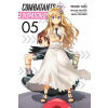 Combatants Will Be Dispatched!, Vol. 5 (manga) (Natsume Akatsuki)(Brožovaná)