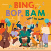 Bing, Bop, Bam - Bolling Valerie