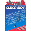 Slovník cizích slov - Lumír Klimeš
