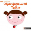 Objavujeme svet:! Telo